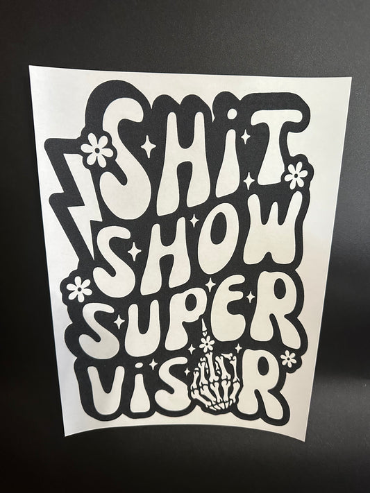 Shit Show Supervisor Black