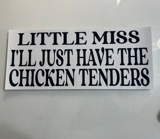 Little Miss I'll Just Have The Chicken Tenders Black