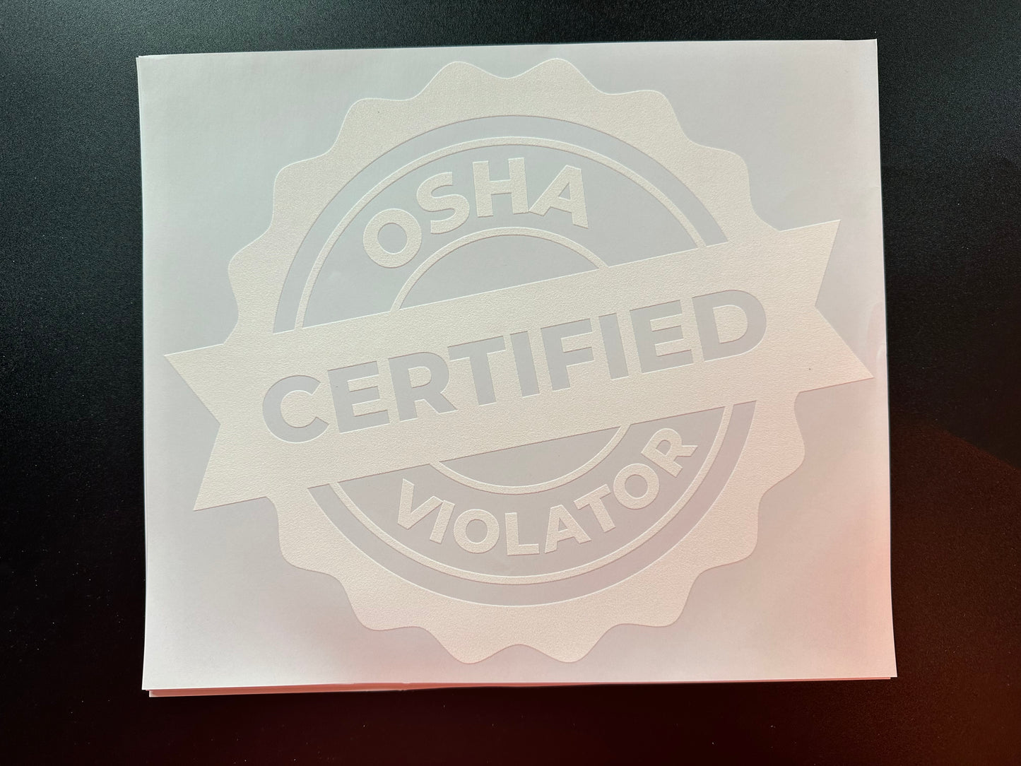 OSHA Certified Violator White