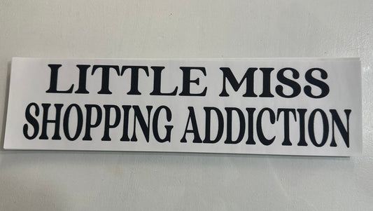 Little Miss Shopping Addiction Black