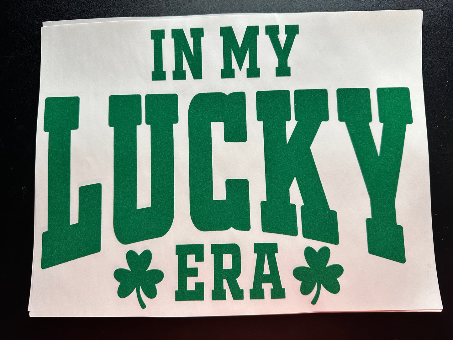 In My Lucky Era Green