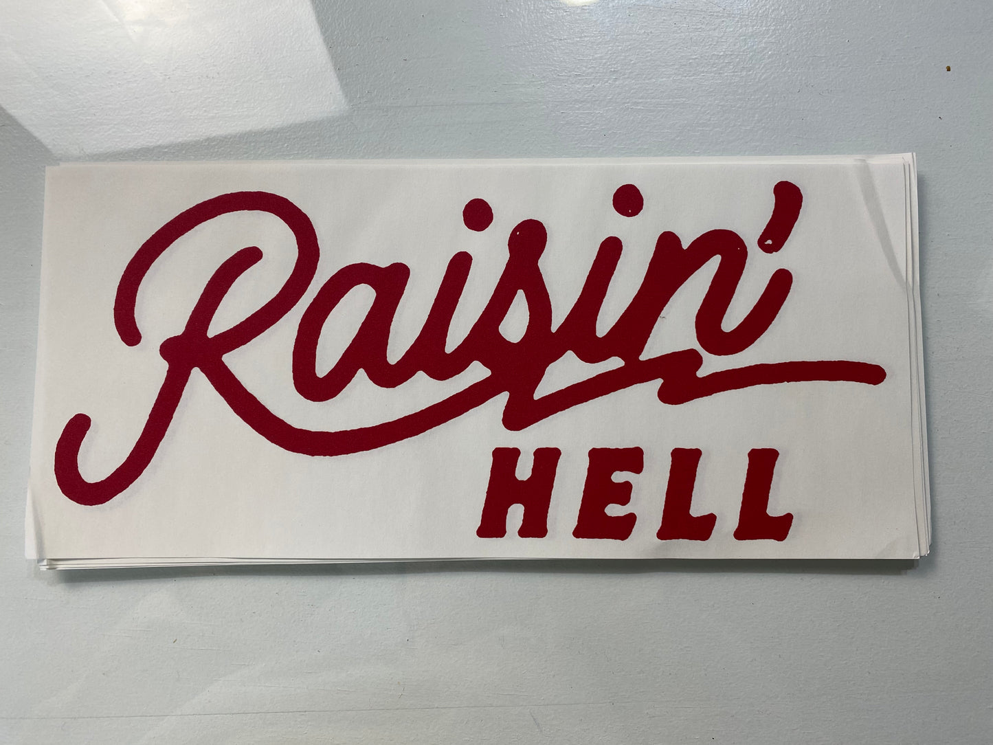 Raisin' Hell Red