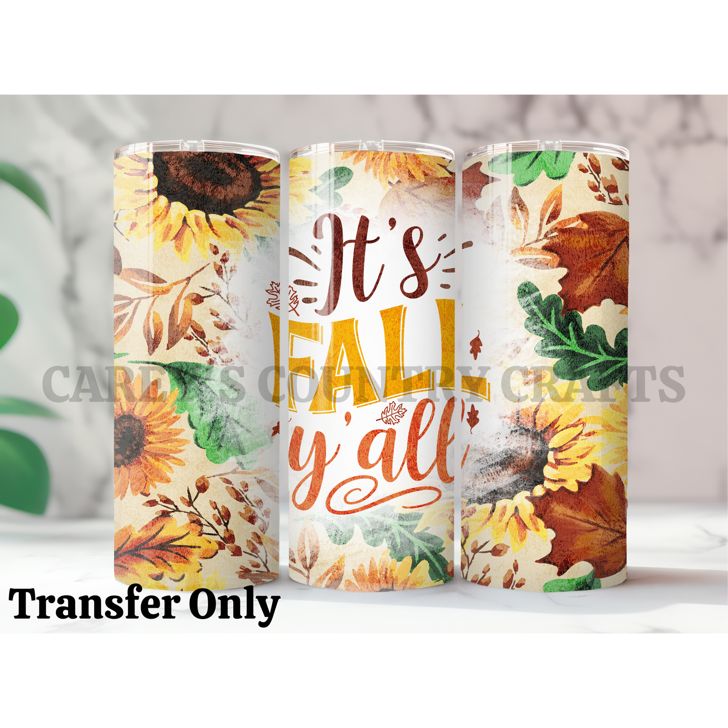 It's Fall Y'all Sublimation Tumbler Transfer