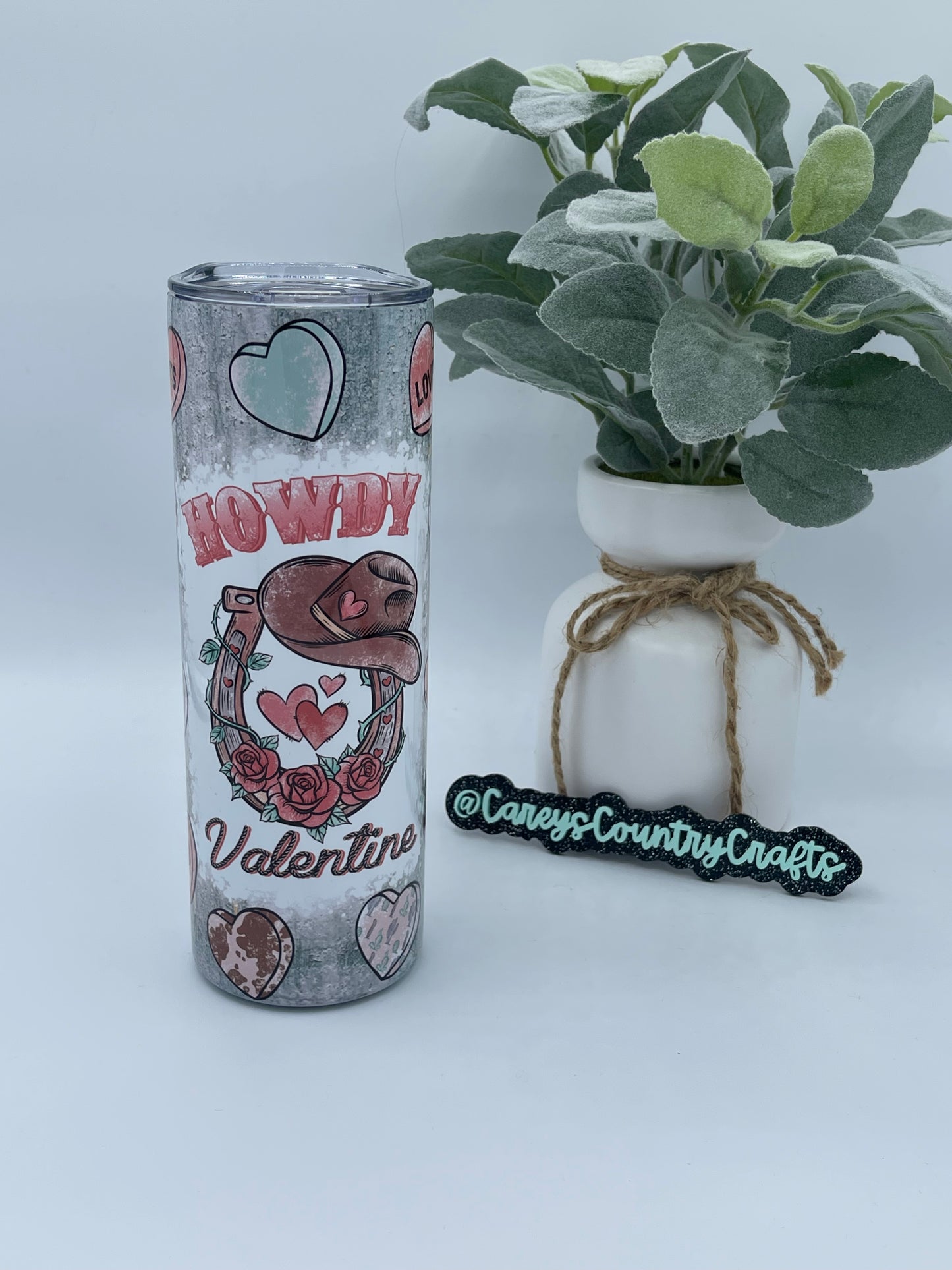 Howdy Valentines Tumbler