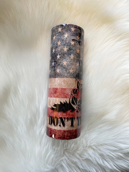 Don’t Tread On Me American Flag Tumbler