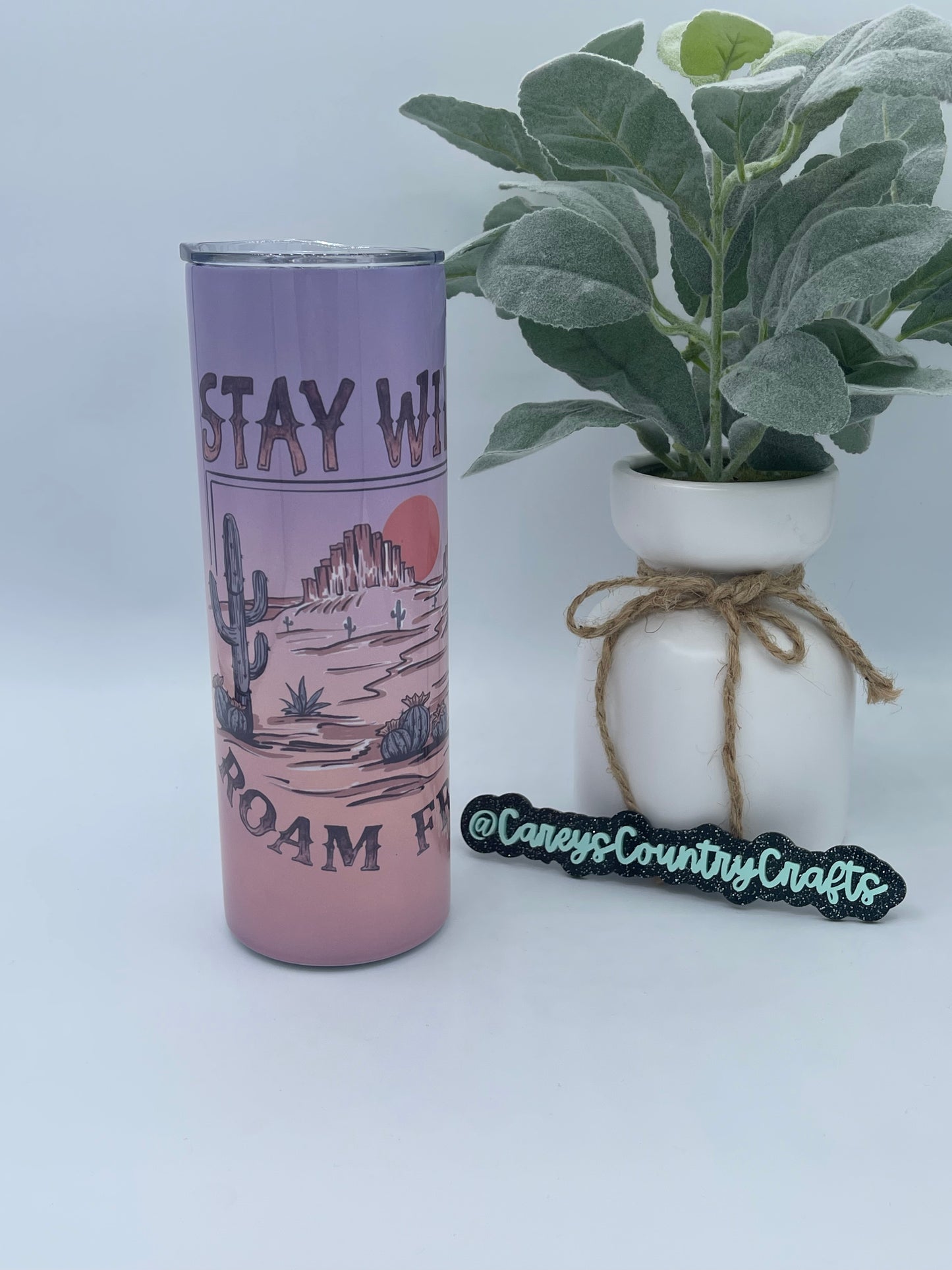 Stay Wild Roam Free Tumbler